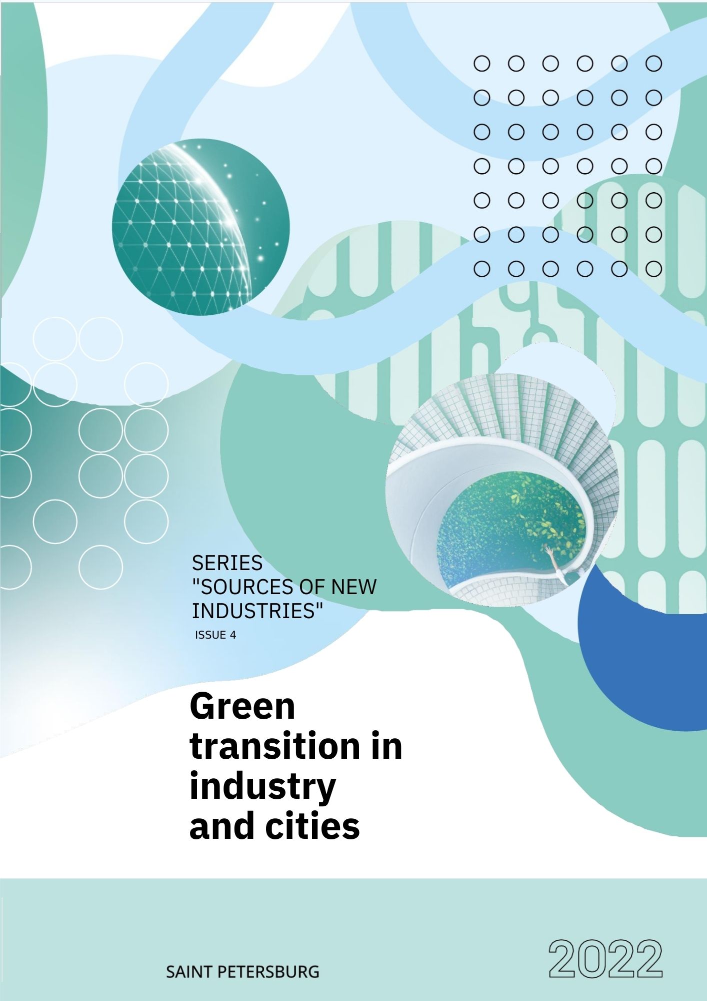 GREEN TRANSITION IN INDUSTRY AND CITIES